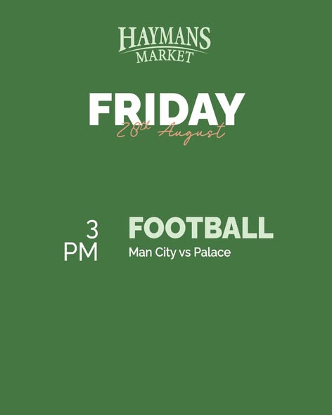 Events at Haymans Market: Salsa Night & Football Viewing (Aug 25–30)