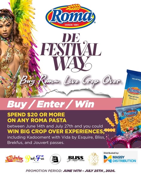 Roma De Festival Way – Spend $20+ on Roma Products to Win Crop Over Experiences