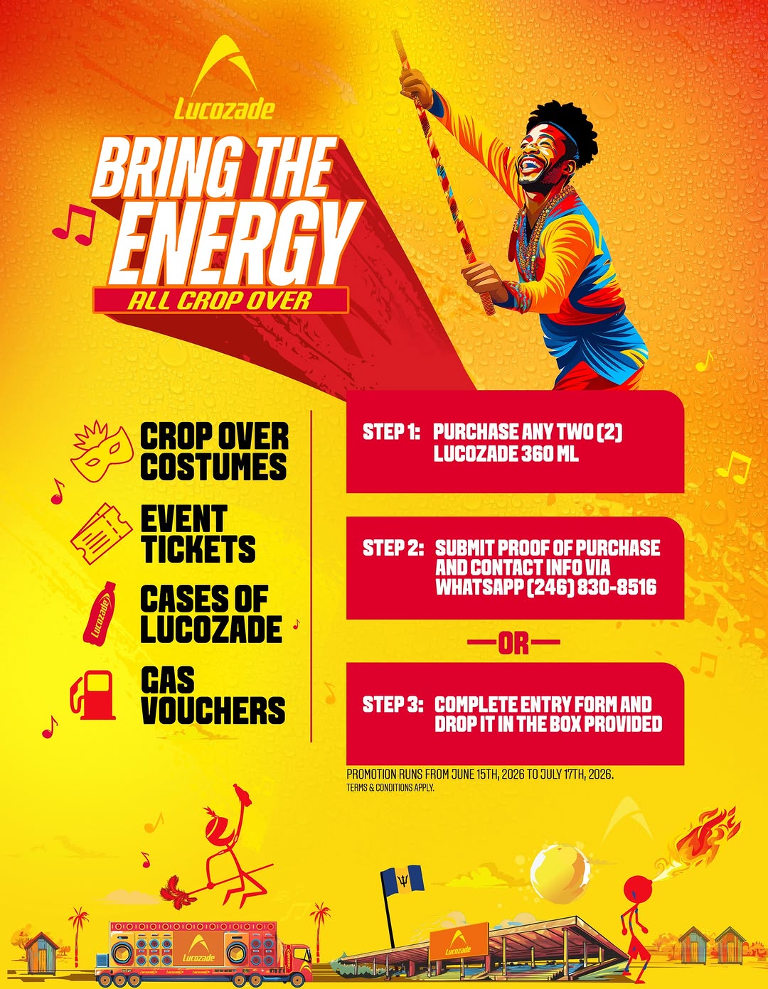Lucozade Bring The Energy – Crop Over Win Promotion