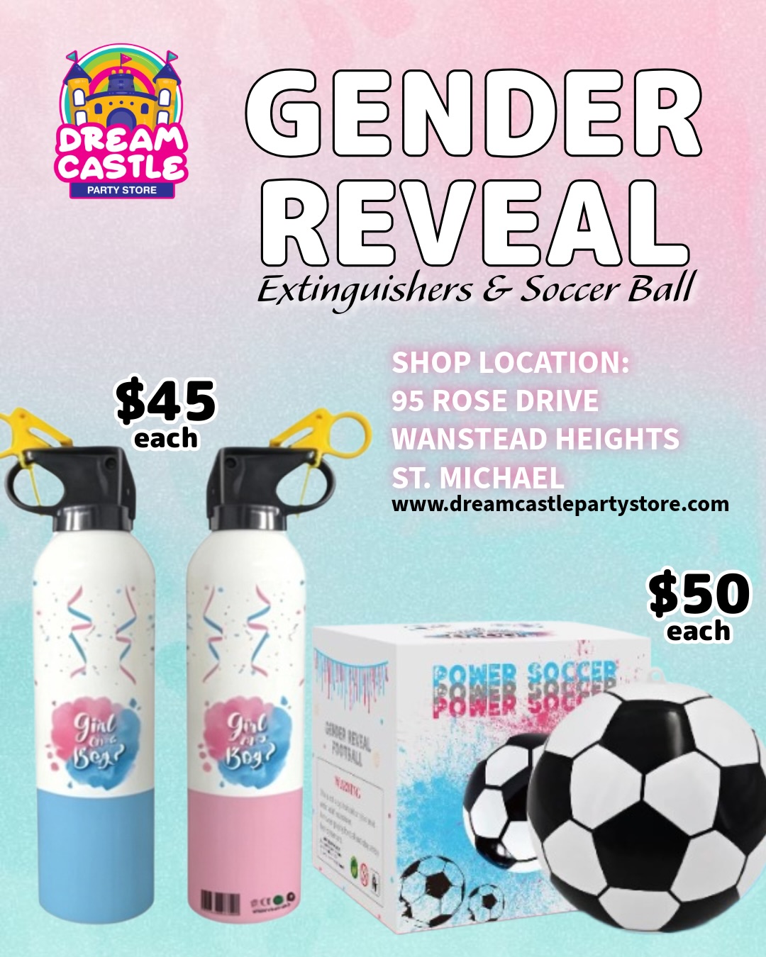 Gender Reveal Extinguishers & Soccer Balls – $45 & $50 Each