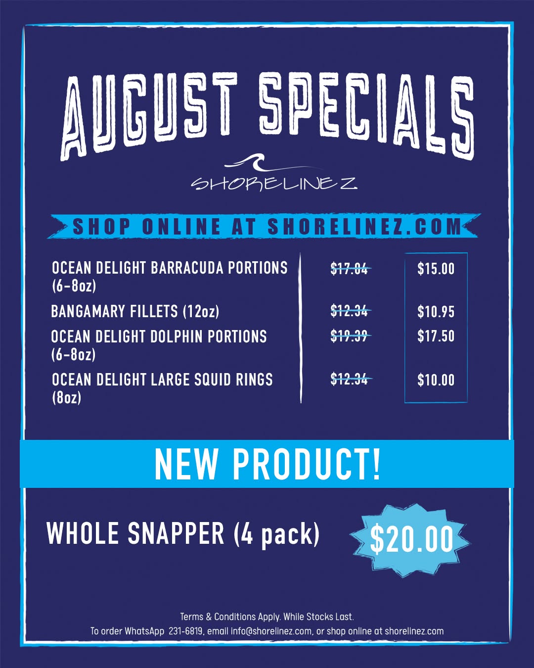 Shorelinez August Specials – Discounted Seafood + New Whole Snapper 4PK