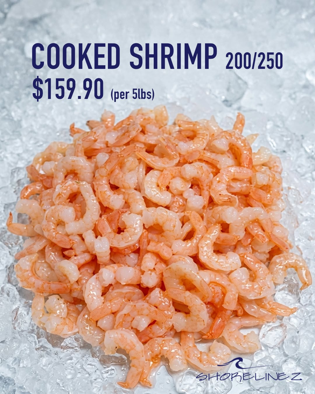 Cooked Shrimp 200/250 – 5lb Bag for $159.90 BBD