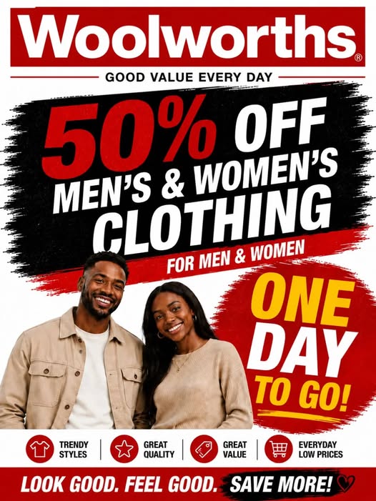 50% Off Men's & Women's Clothing at Woolworths – One Day Only!