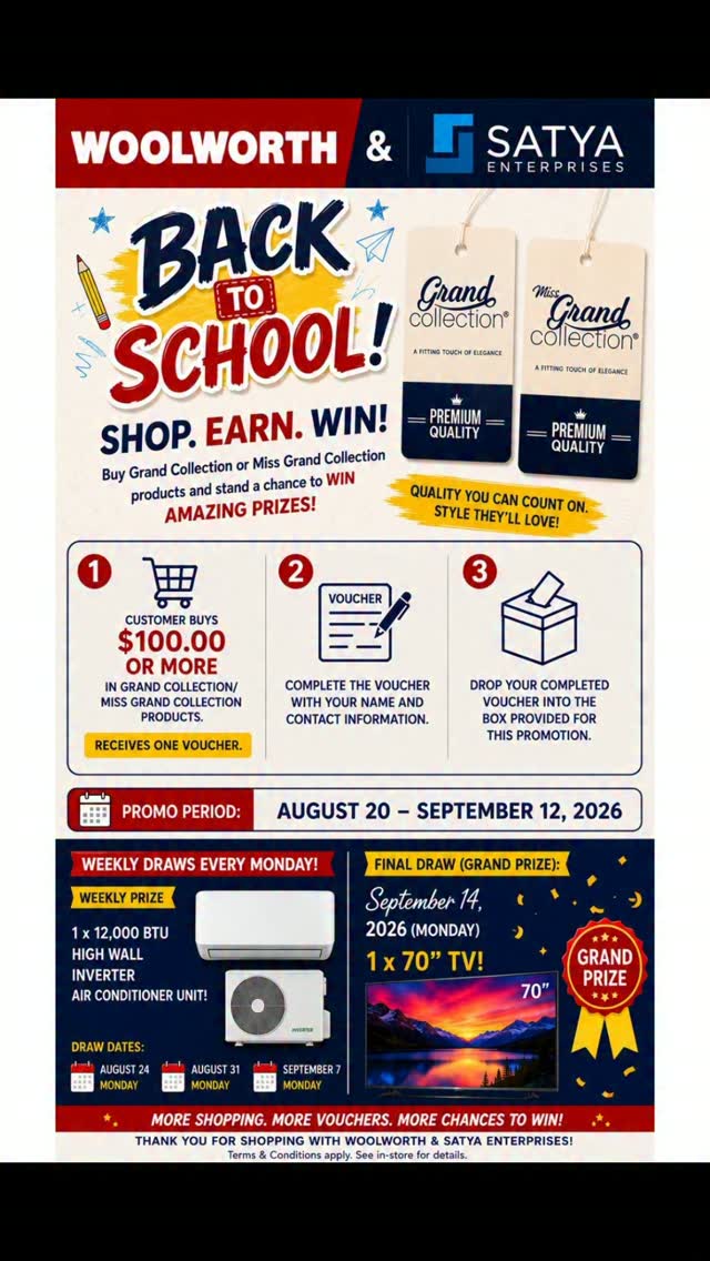 Woolworth & Satya Enterprises Back to School Shop. Earn. Win! Promotion