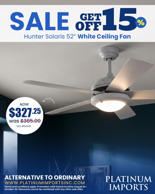 15% Off Hunter Solaris 52" White Ceiling Fan at Platinum Imports