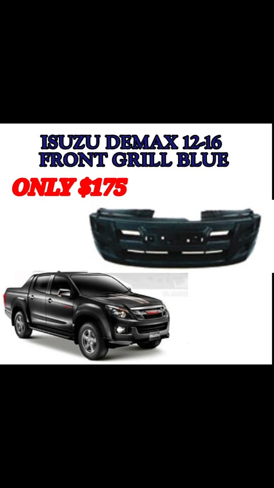 Isuzu D-Max 12-16 Front Grill Blue – Only $175