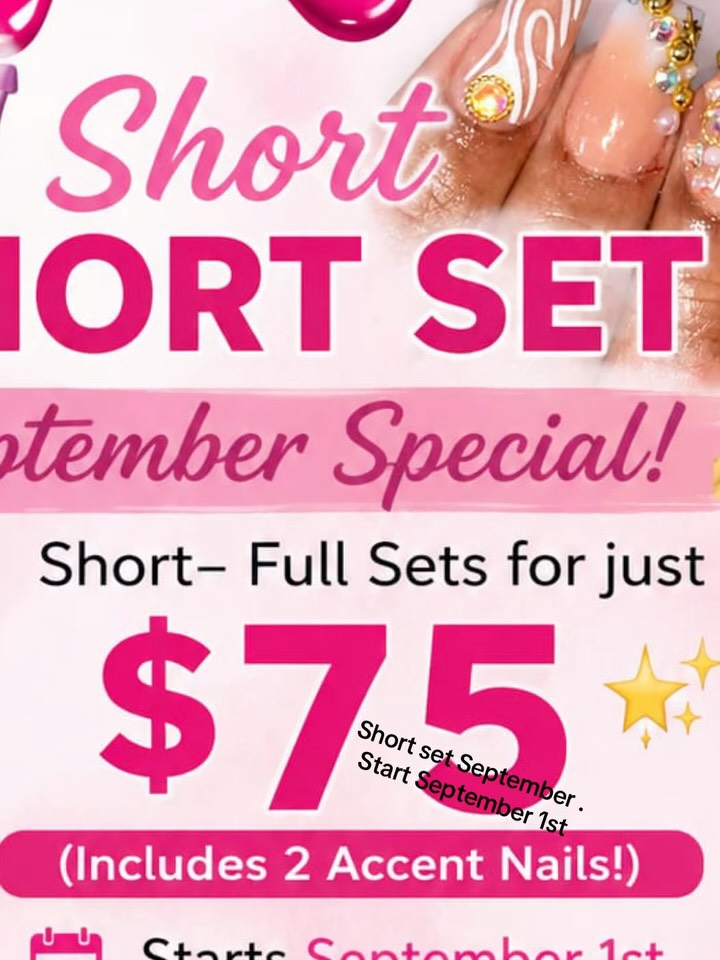 LMS Nail Salon – Short Set September Special: Full Sets for $75
