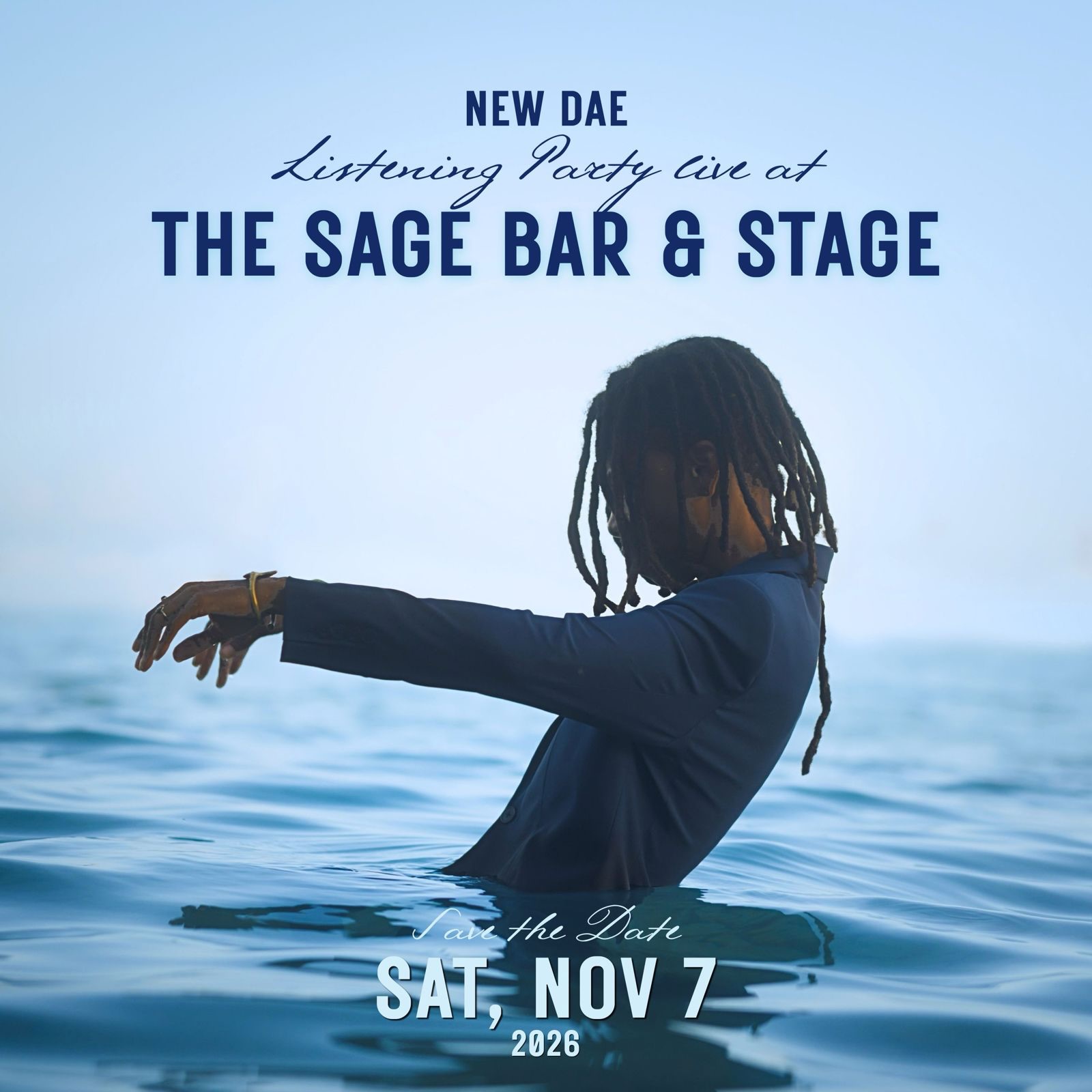 New Dae Listening Party Live at The Sage Bar & Stage