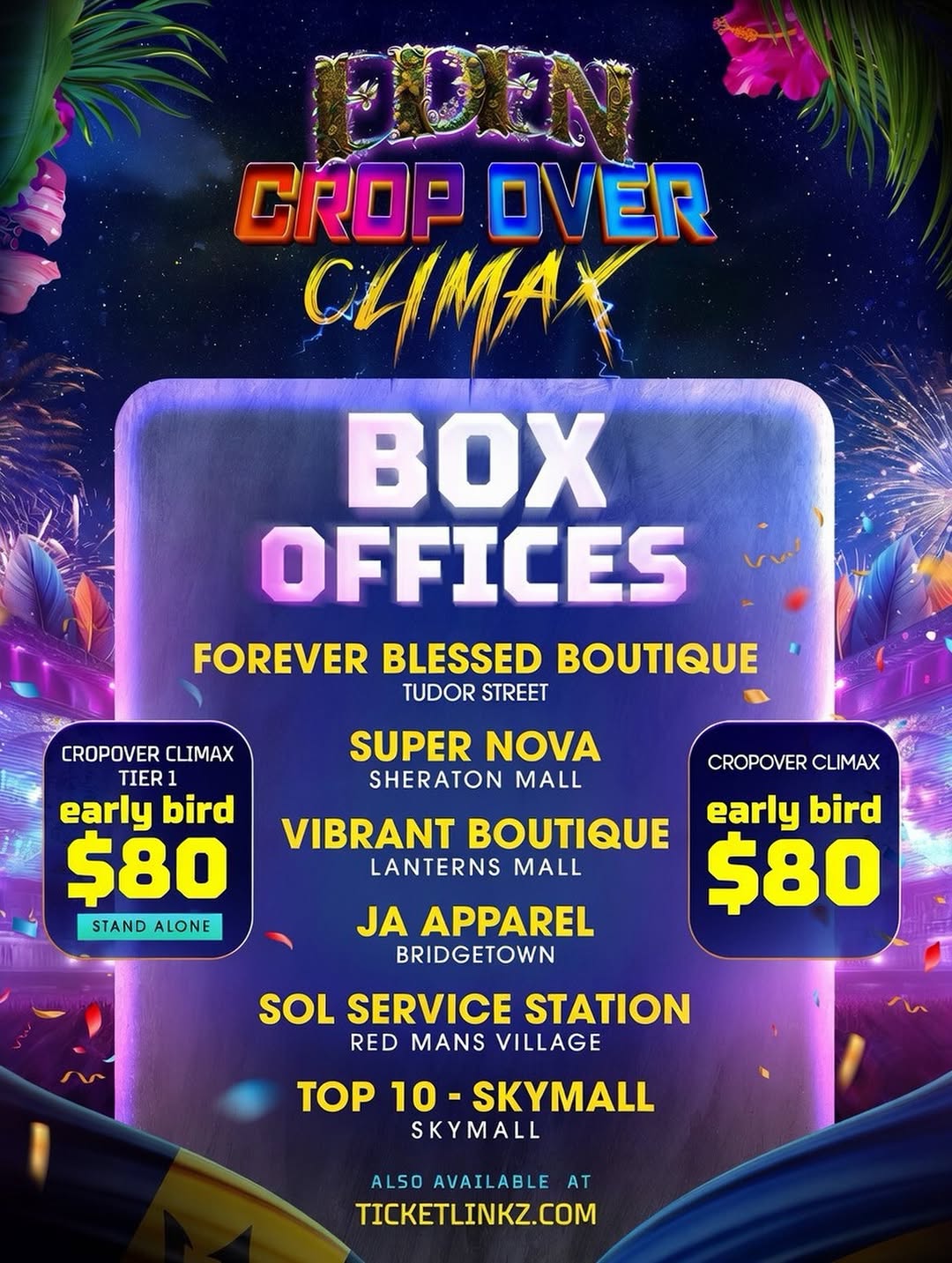 Eden Crop Over Climax – Early Bird Tickets at $80
