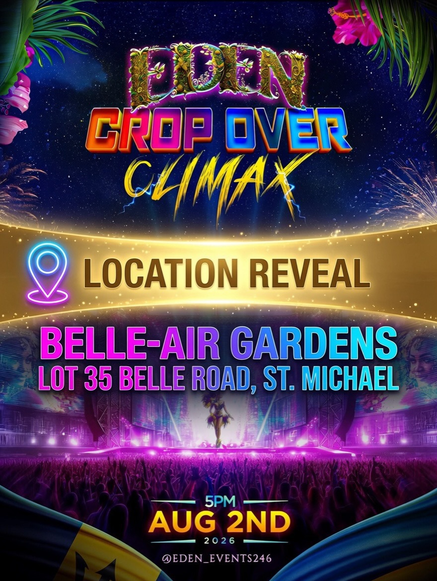 Eden Crop Over Climax – Early Bird Tickets at $80 BBD