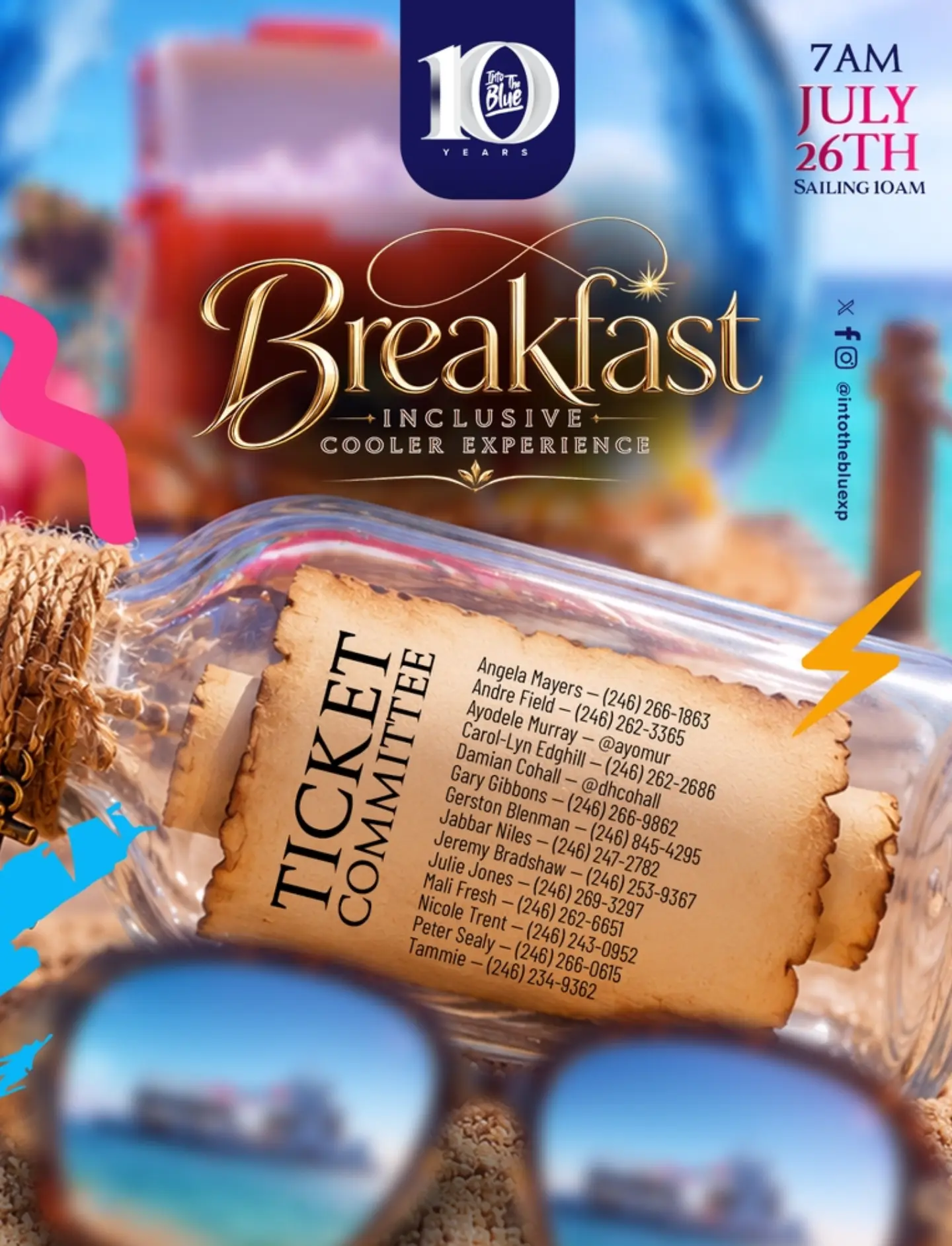 Into The Blue Breakfast Inclusive Cooler Experience – 10th Anniversary (July 26)