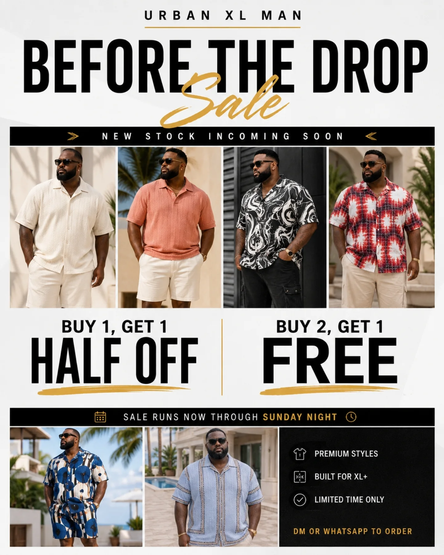 Urban XL Man – Before The Drop Sale: BOGO Half Off & Buy 2 Get 1 Free