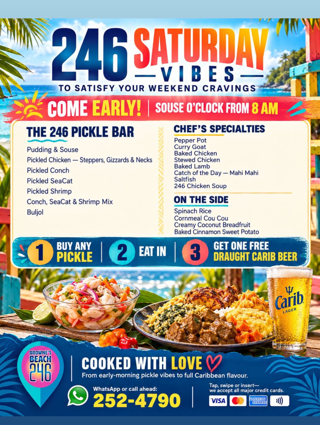 246 Saturday Vibes: Buy Any Pickle, Get a Free Draught Carib Beer