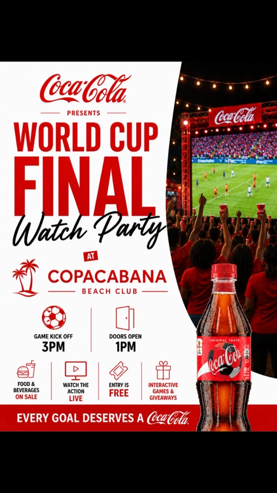 Coca-Cola World Cup Final Watch Party at Copacabana Beach Club
