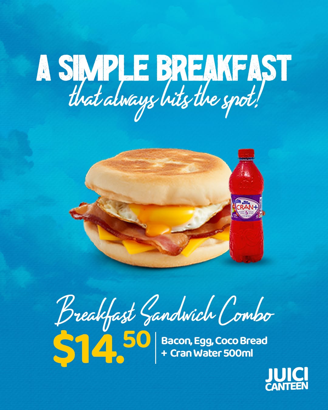 Breakfast Sandwich Combo – $14.50 at Juici Canteen