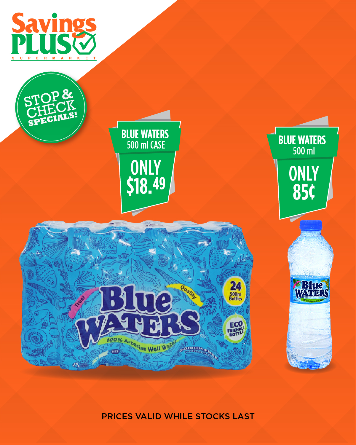 Blue Waters 500ml – 85¢ per Bottle or $18.49 per Case at Savings Plus