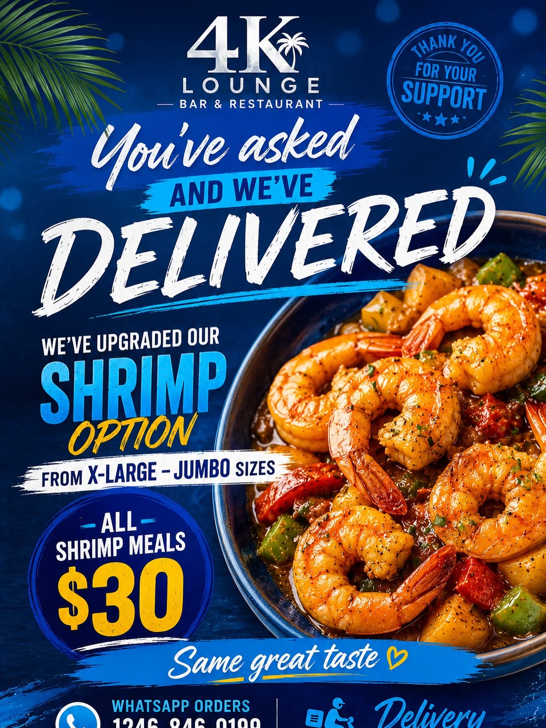 4K Lounge Upgraded Shrimp Meals – All Shrimp Meals $30