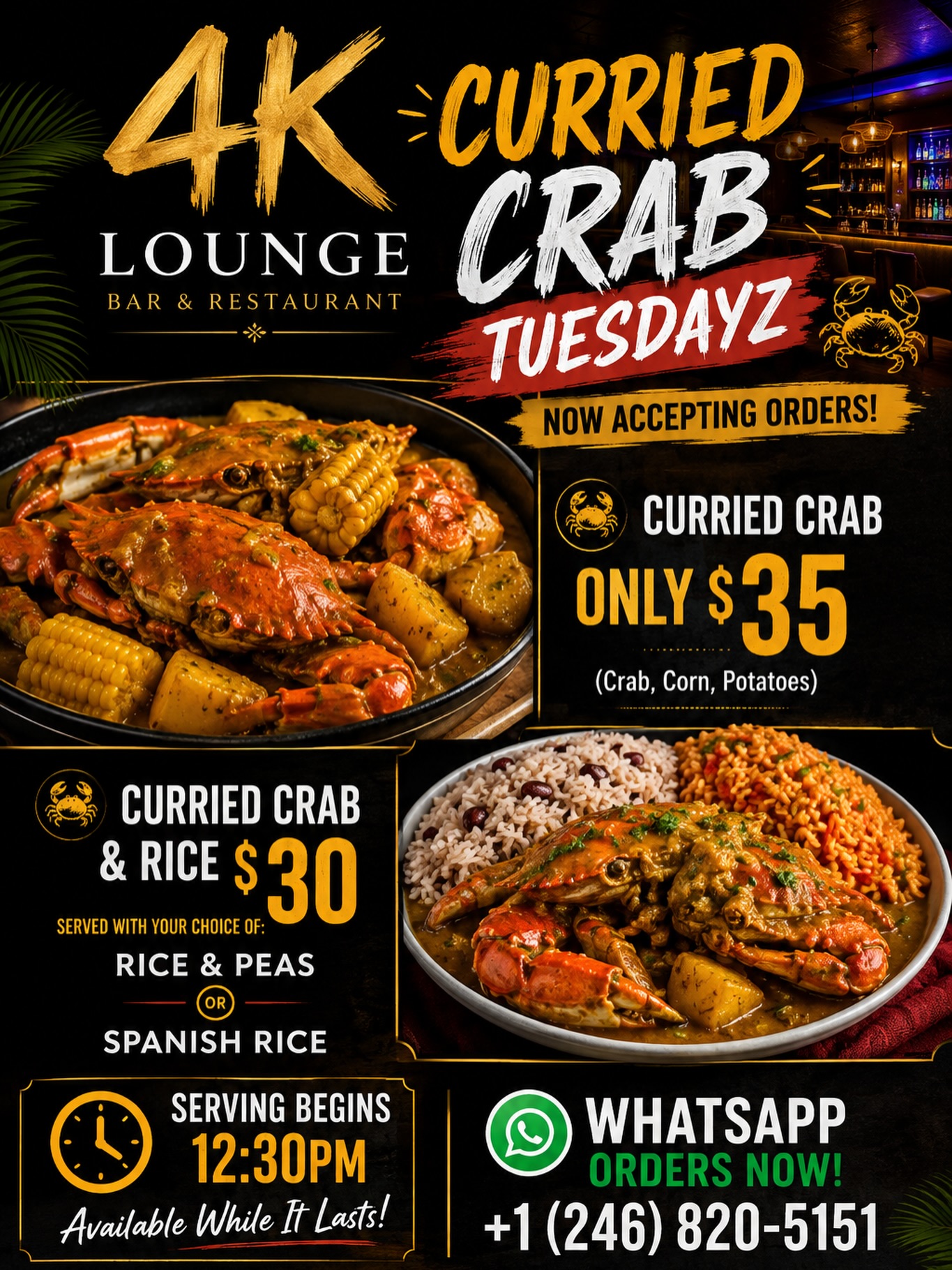 Curried Crab Tuesdayz at 4K Lounge – From $30