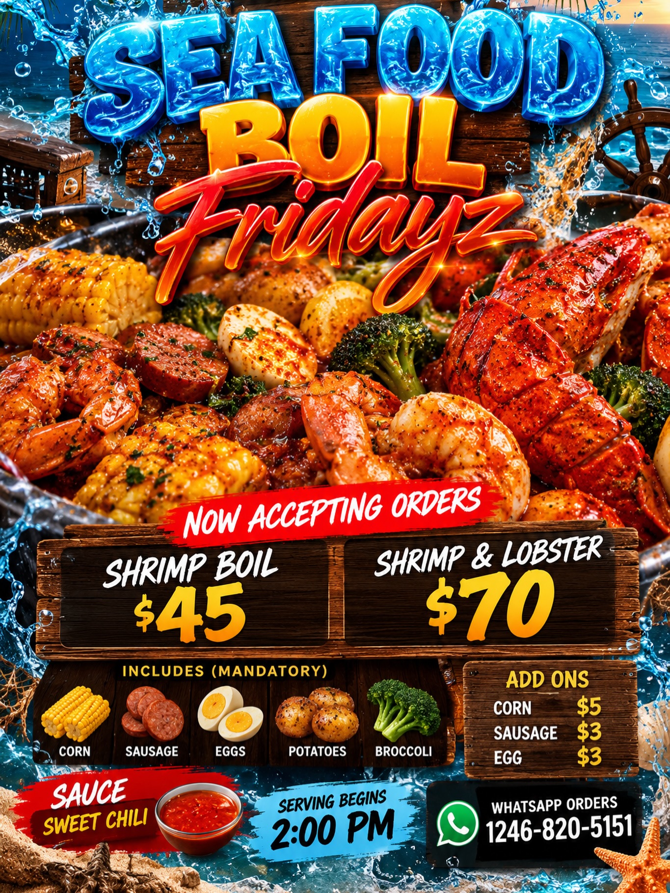 Sea Food Boil Fridayz – Shrimp Boil $45 / Shrimp & Lobster $70