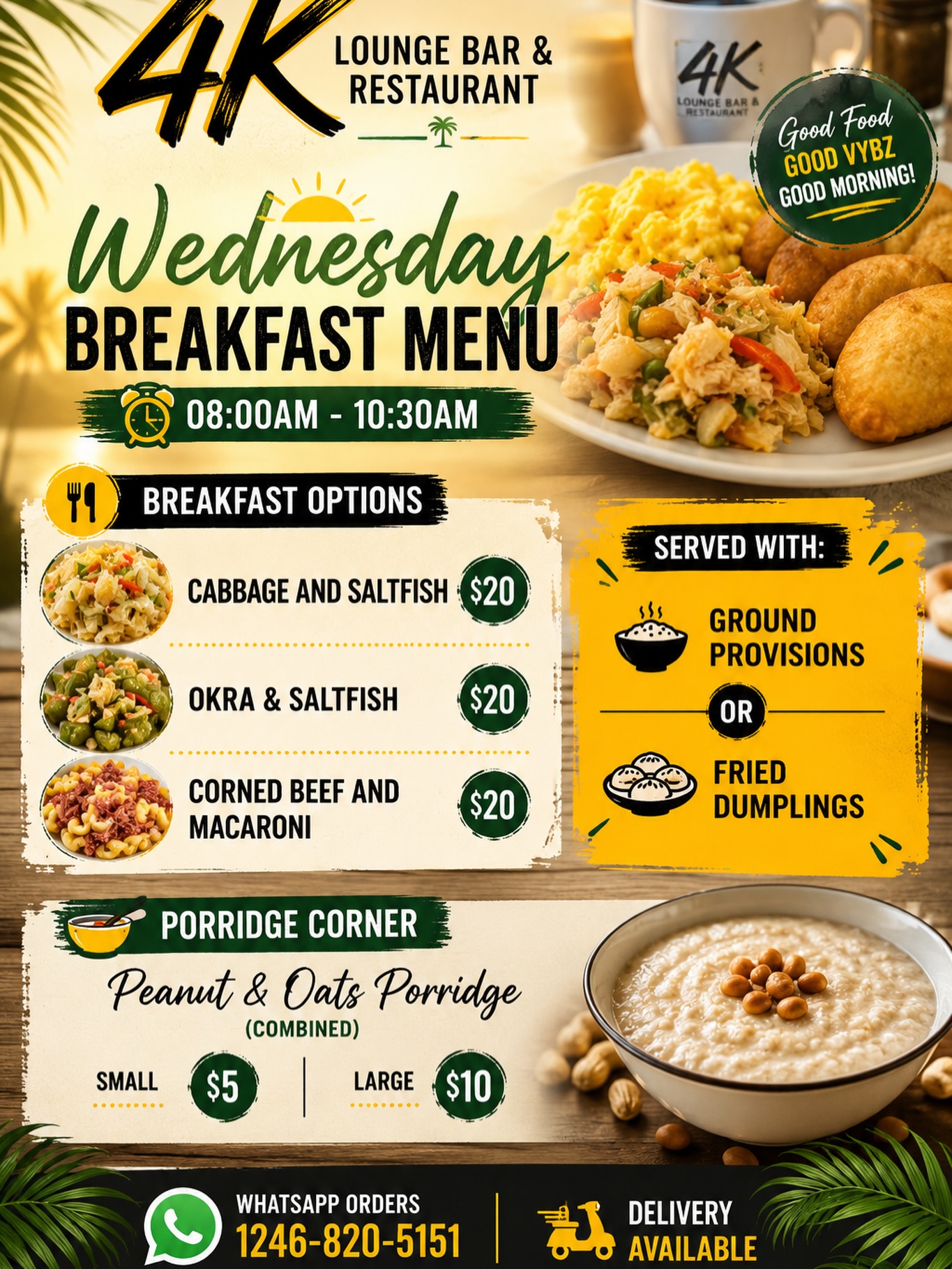 Wednesday Breakfast Menu – Meals from $5 at 4K Lounge Bar & Restaurant