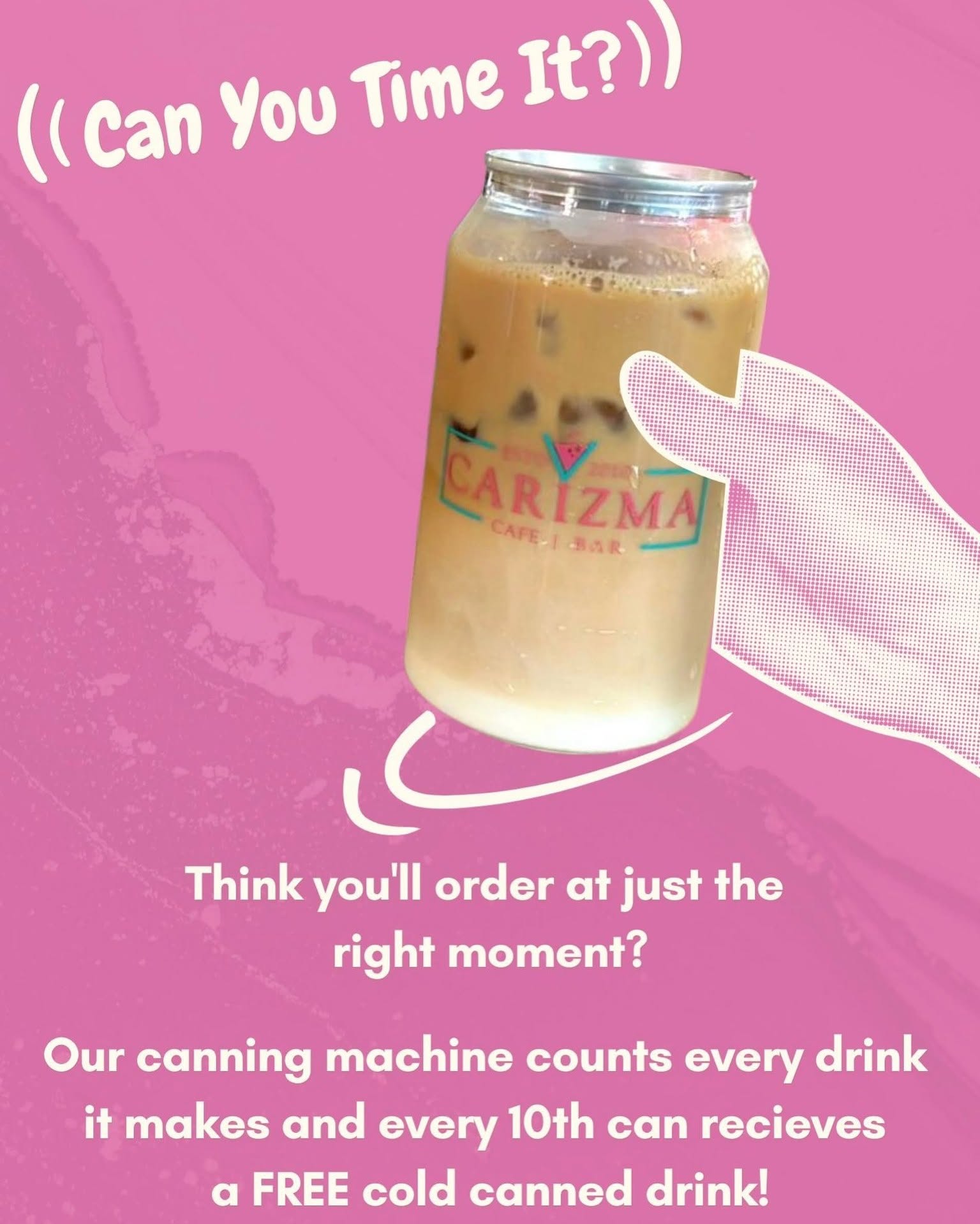 Every 10th Can Gets a FREE Cold Canned Drink at Carizma Cafe & Bar