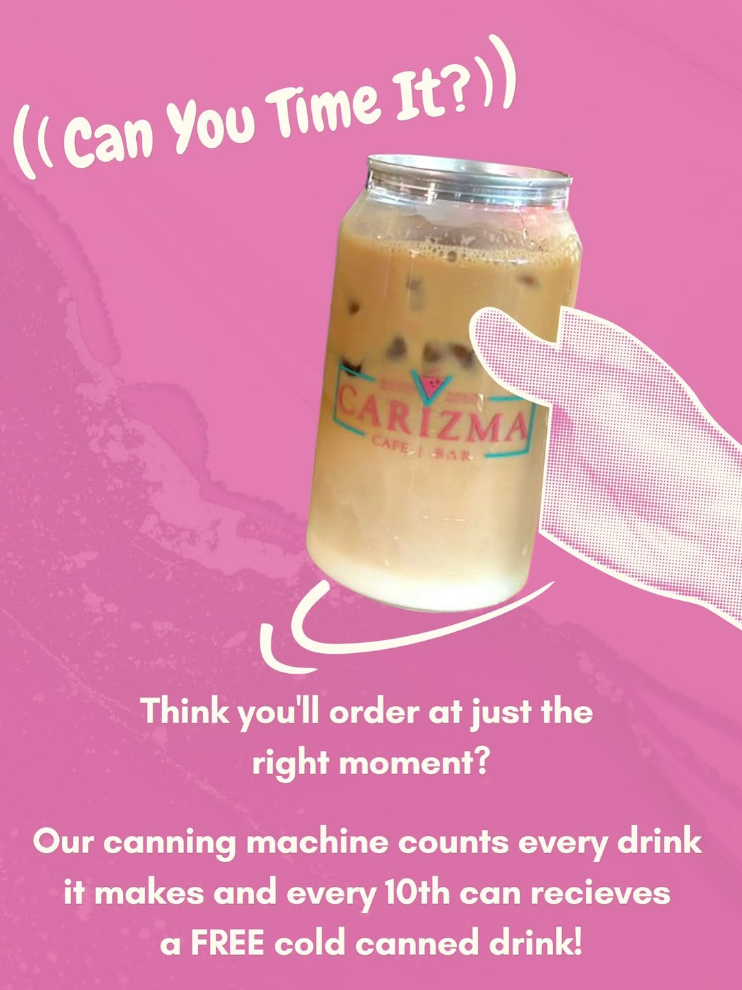 Every 10th Can Gets a FREE Cold Canned Drink at Carizma Cafe & Bar