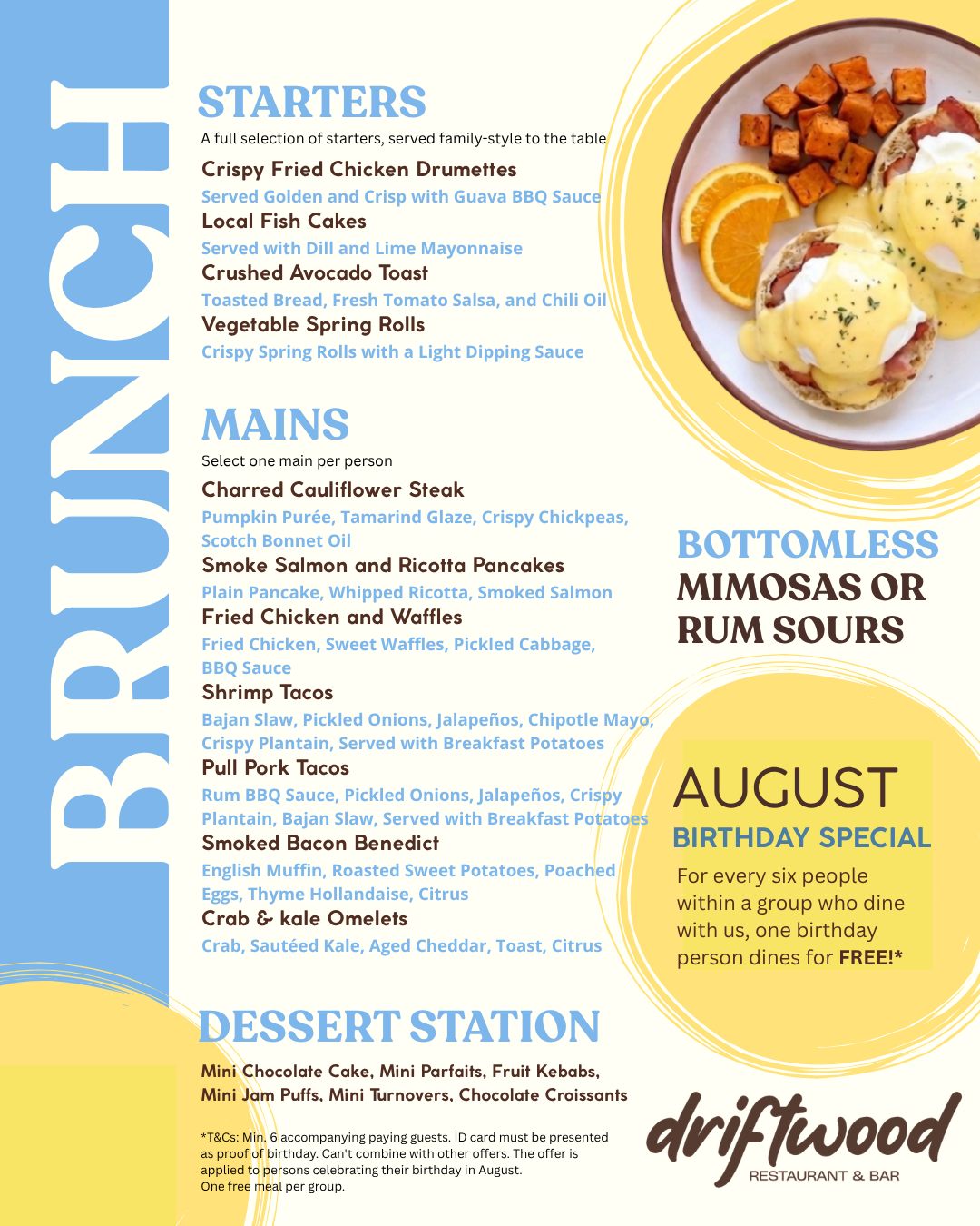 Driftwood Sunday Brunch – Aug 30 | BDS $150pp + August Birthday Special (Free Meal)