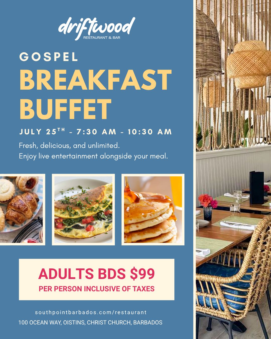 Gospel Breakfast Buffet at Driftwood Restaurant & Bar – BDS $99/Adult