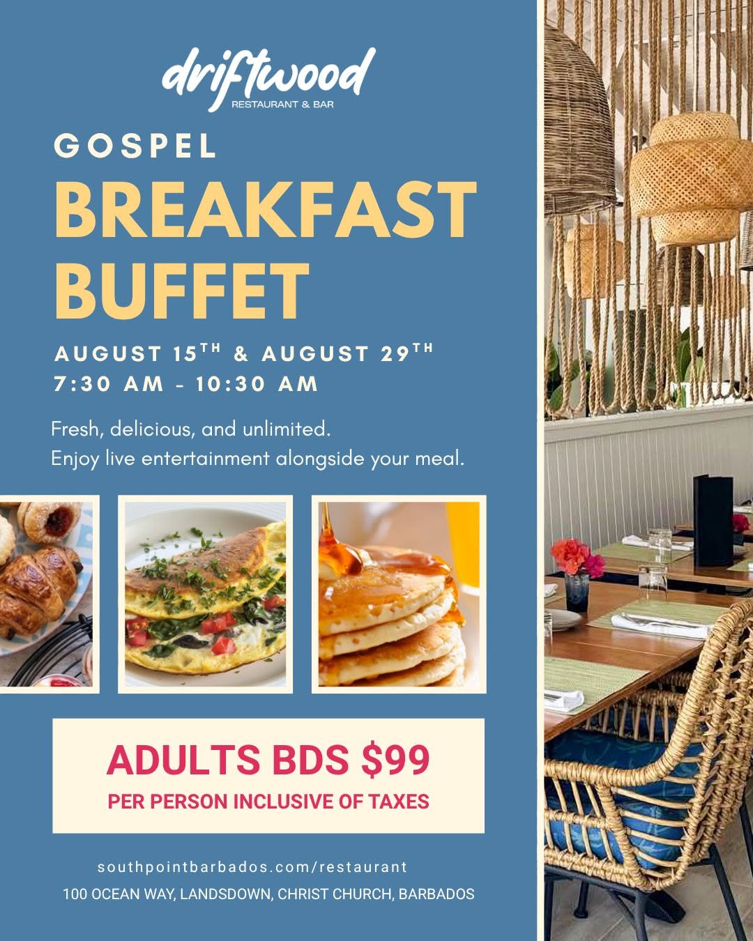 Gospel Breakfast Buffet at Driftwood Restaurant & Bar – BDS $99 per Adult