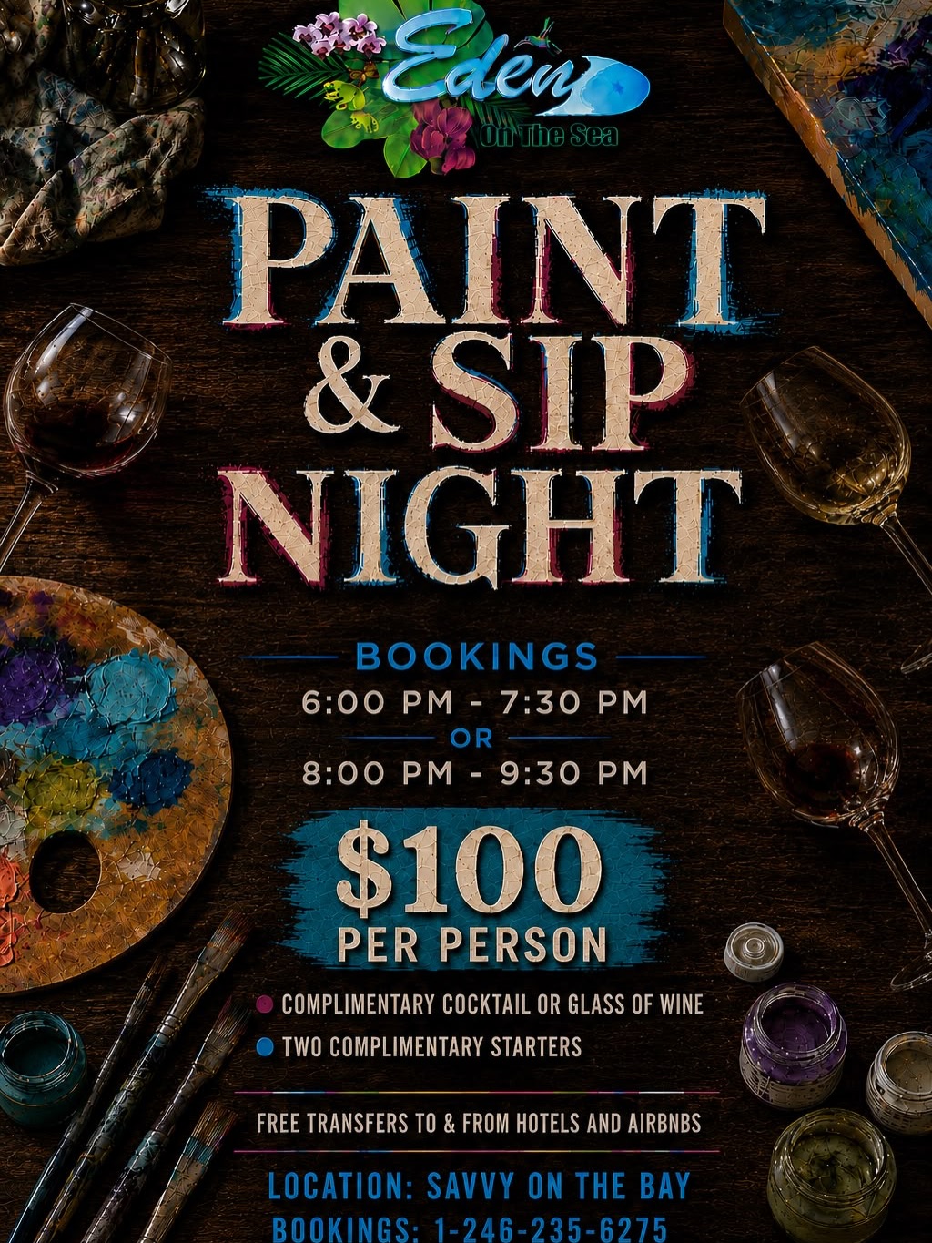 Paint & Sip Night at Eden On The Sea – $100 Per Person