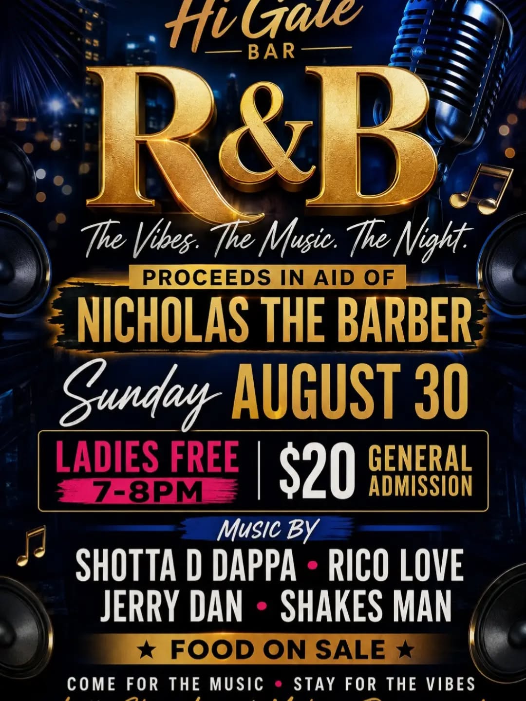 Hi-Gate Bar R&B Night – Ladies Free & $20 General Admission