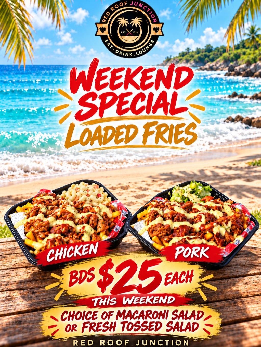 Weekend Special: Loaded Fries BDS $25 + 2-for-1 Rum Mixes at Red Roof Junction