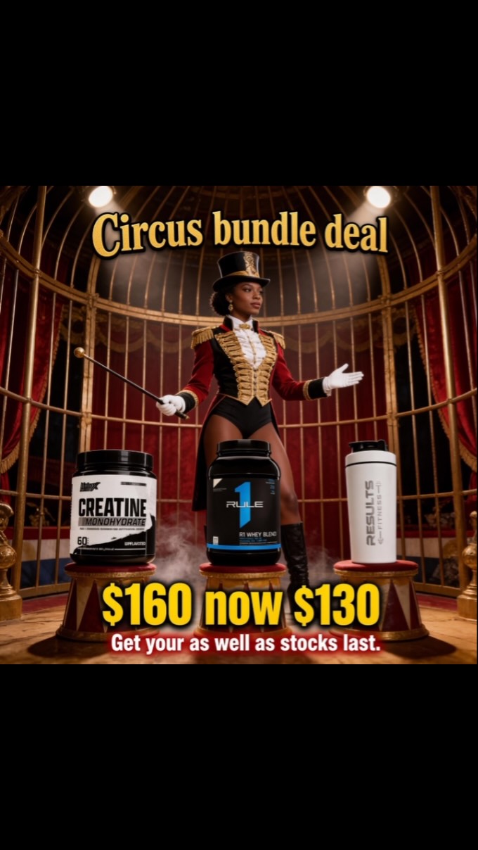 Circus Bundle Deal – Creatine, Whey & Shaker from $130 (was $160)