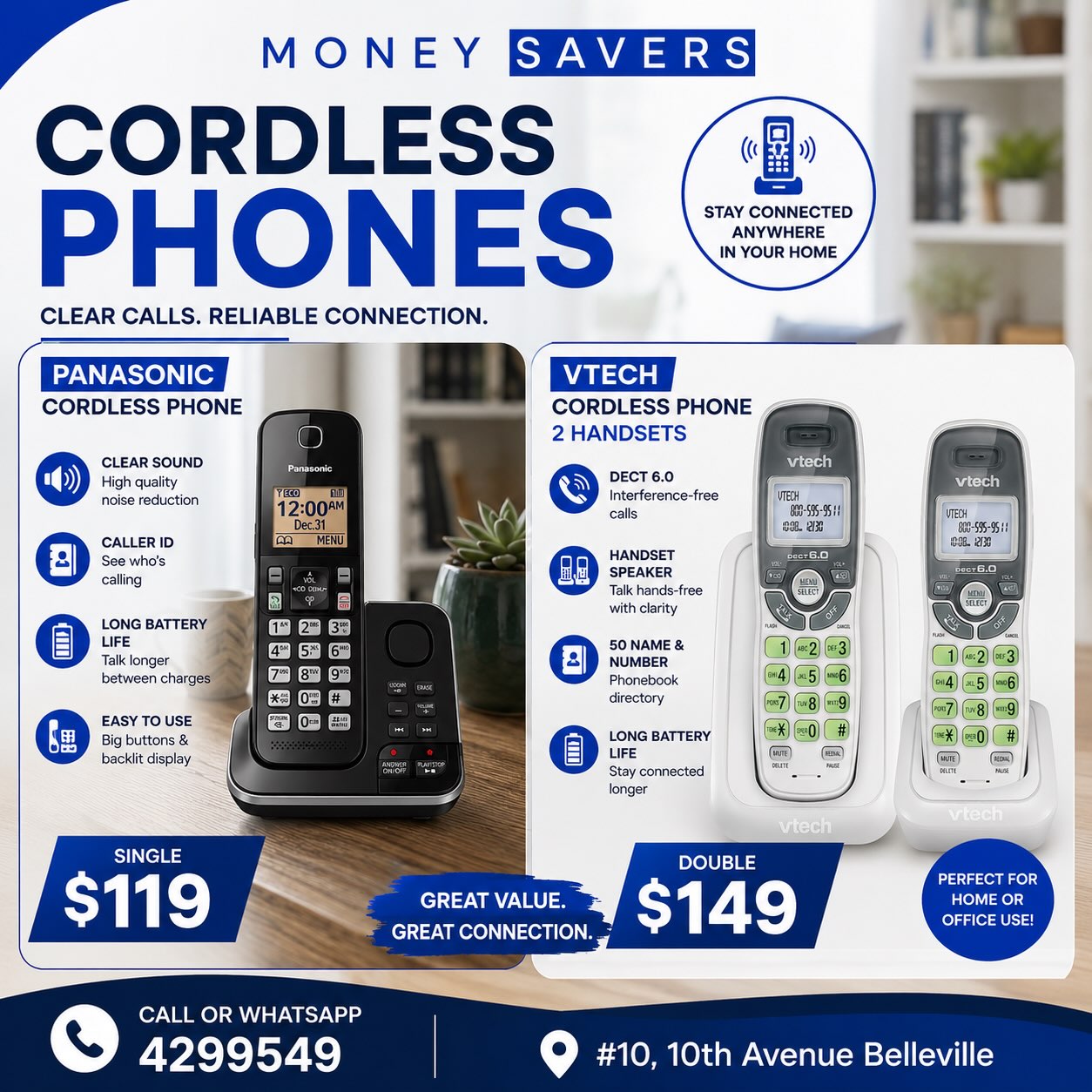 Money Savers Cordless Phones – Panasonic $119 & VTech 2-Handset $149