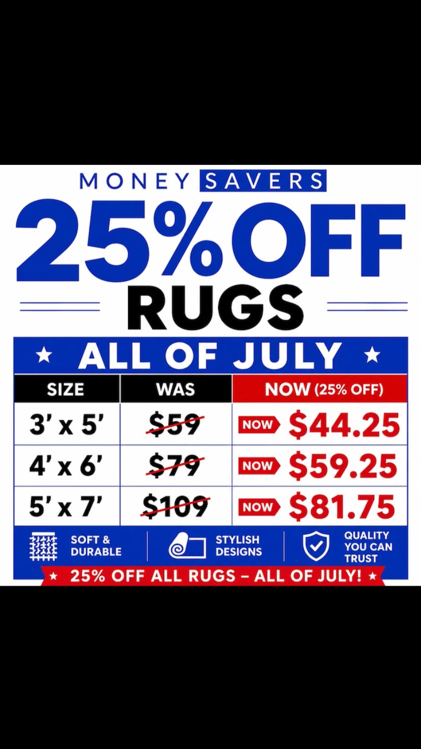 25% Off All Rugs – All of July at Money Savers