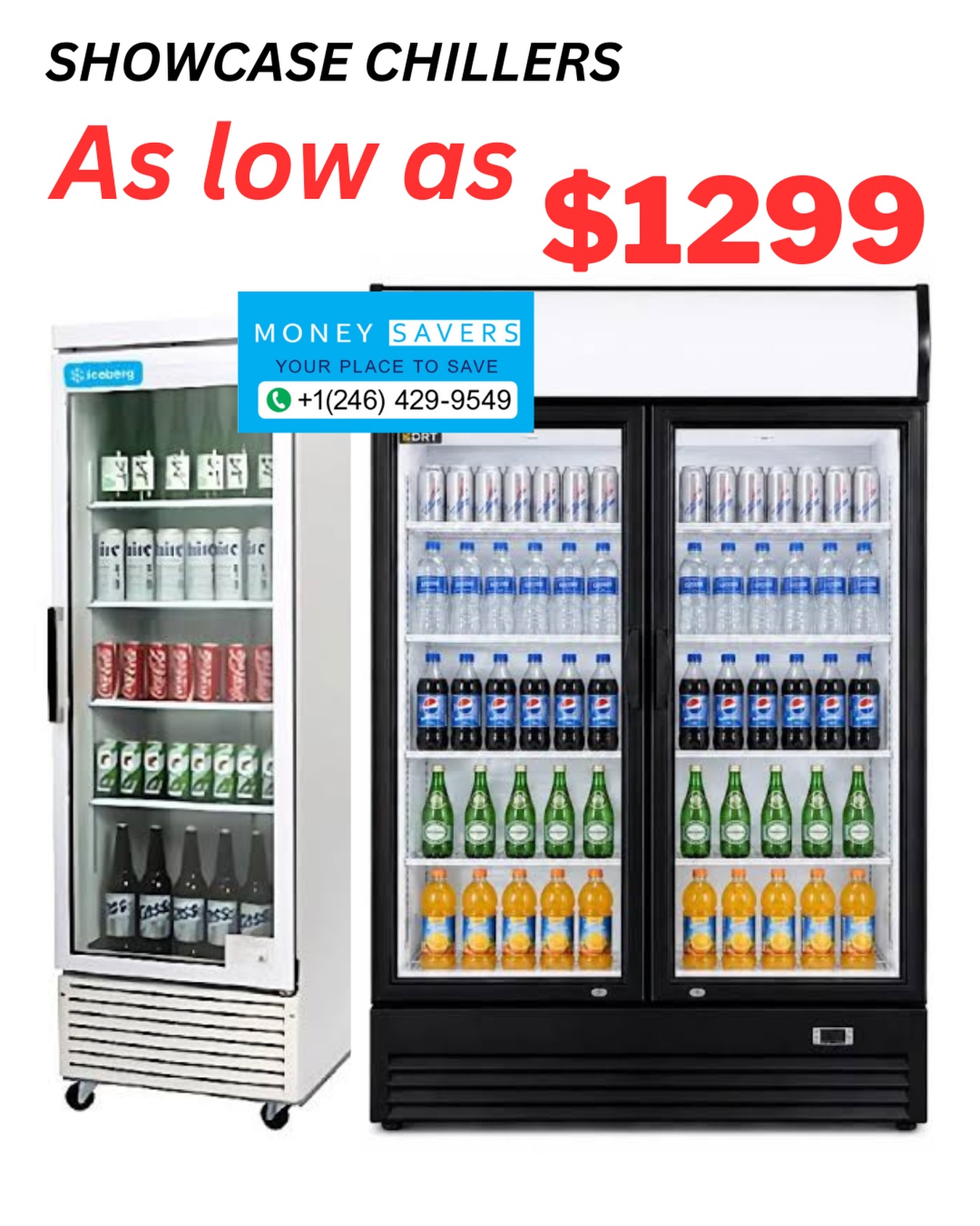 Showcase Chillers As Low As $1299 at Money Savers