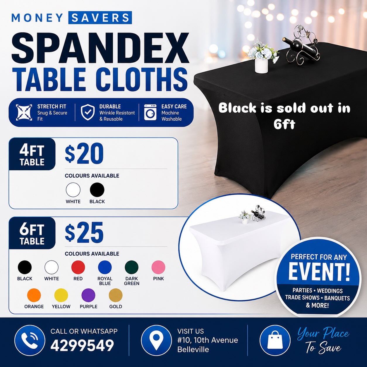 Money Savers Spandex Table Cloths – 4ft $20 | 6ft $25