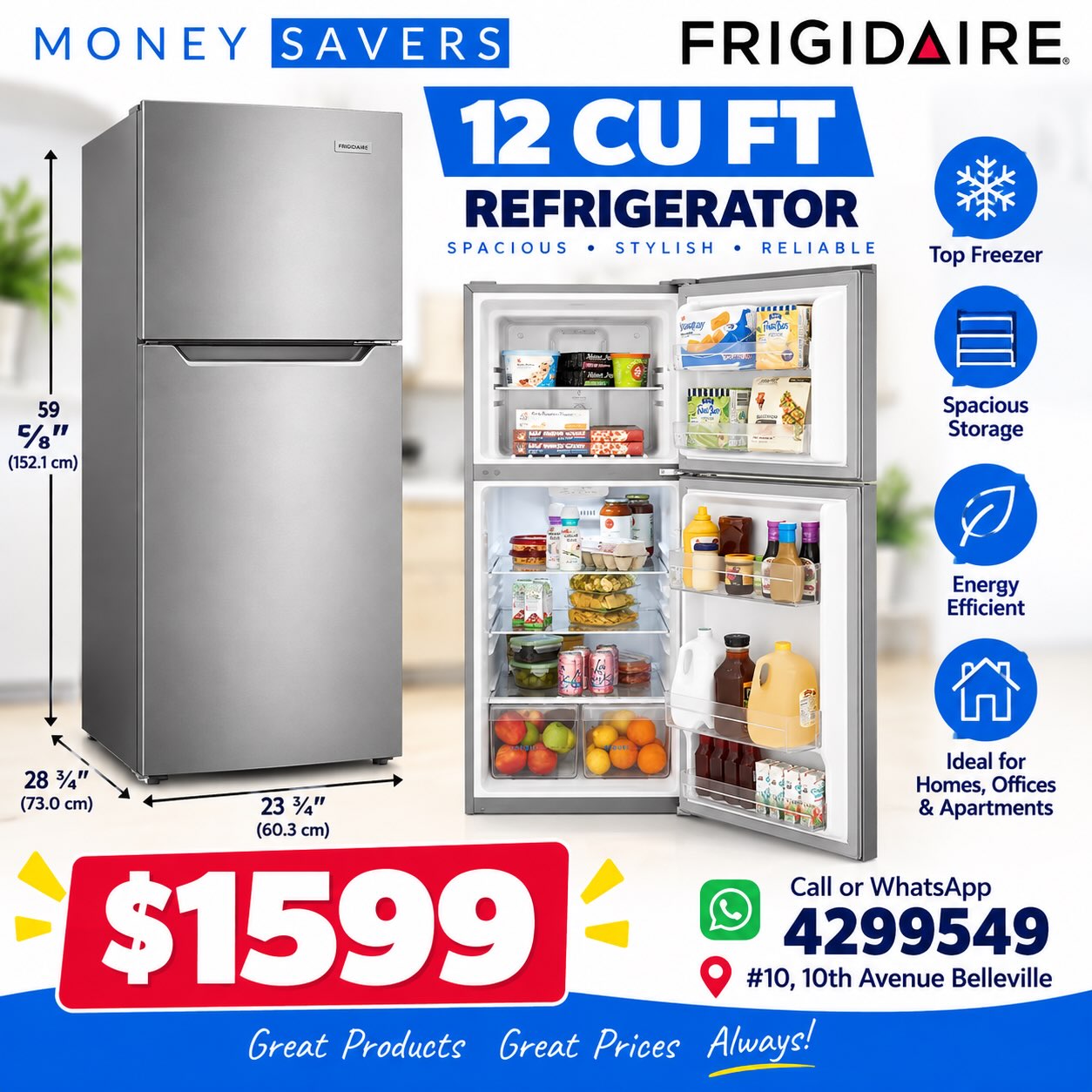 Frigidaire 12 Cu Ft Refrigerator – $1,599