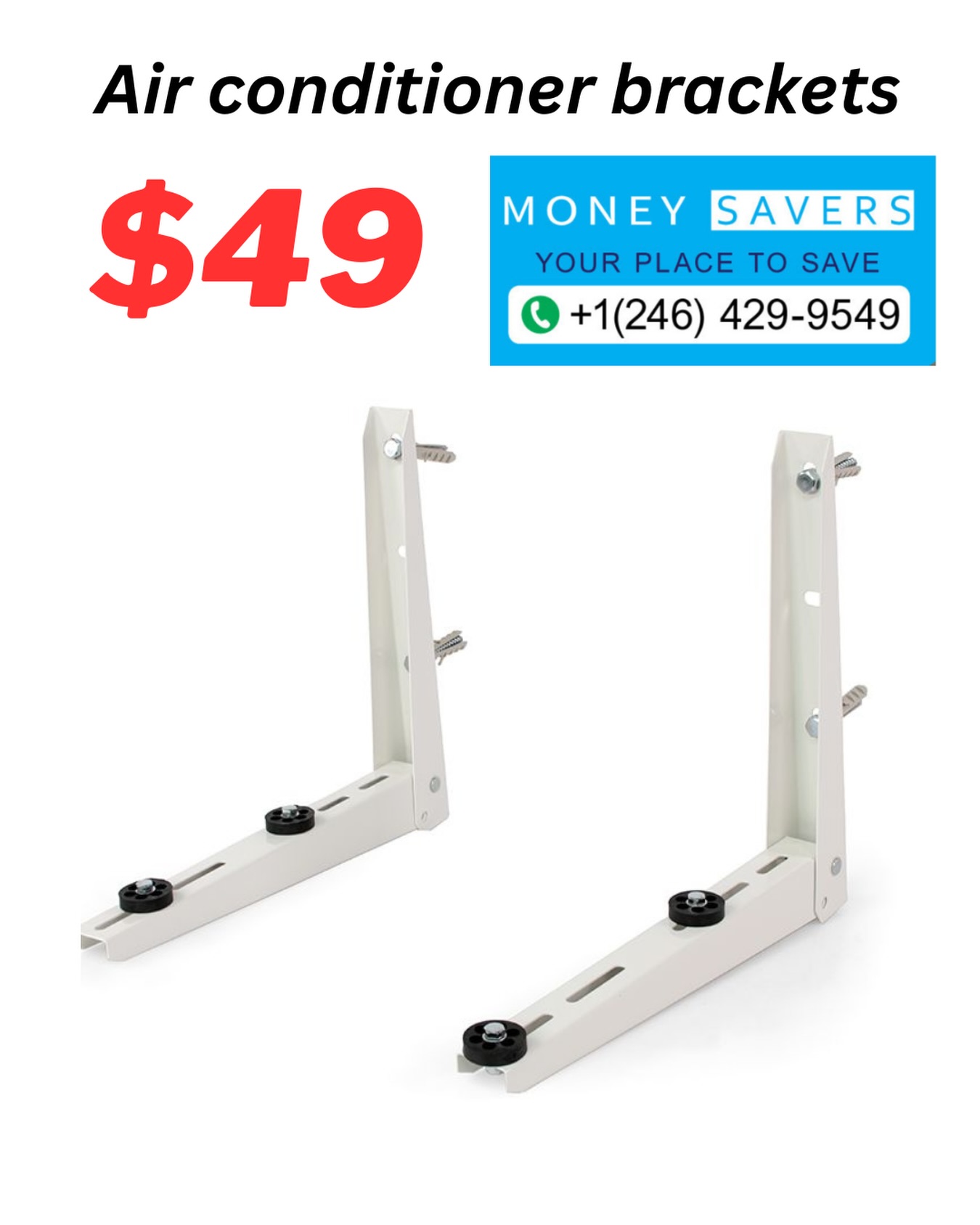 Air Conditioner Brackets – $49 at Money Savers