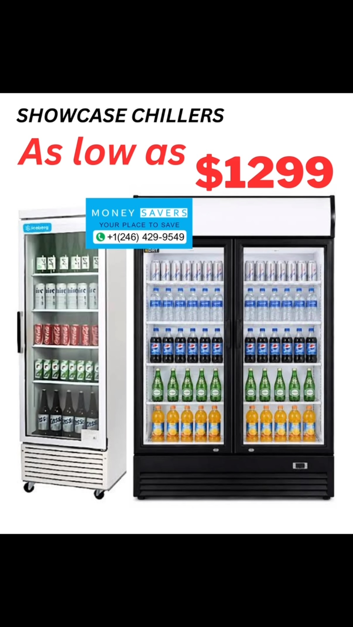 Showcase Chillers As Low As $1299 at Money Savers