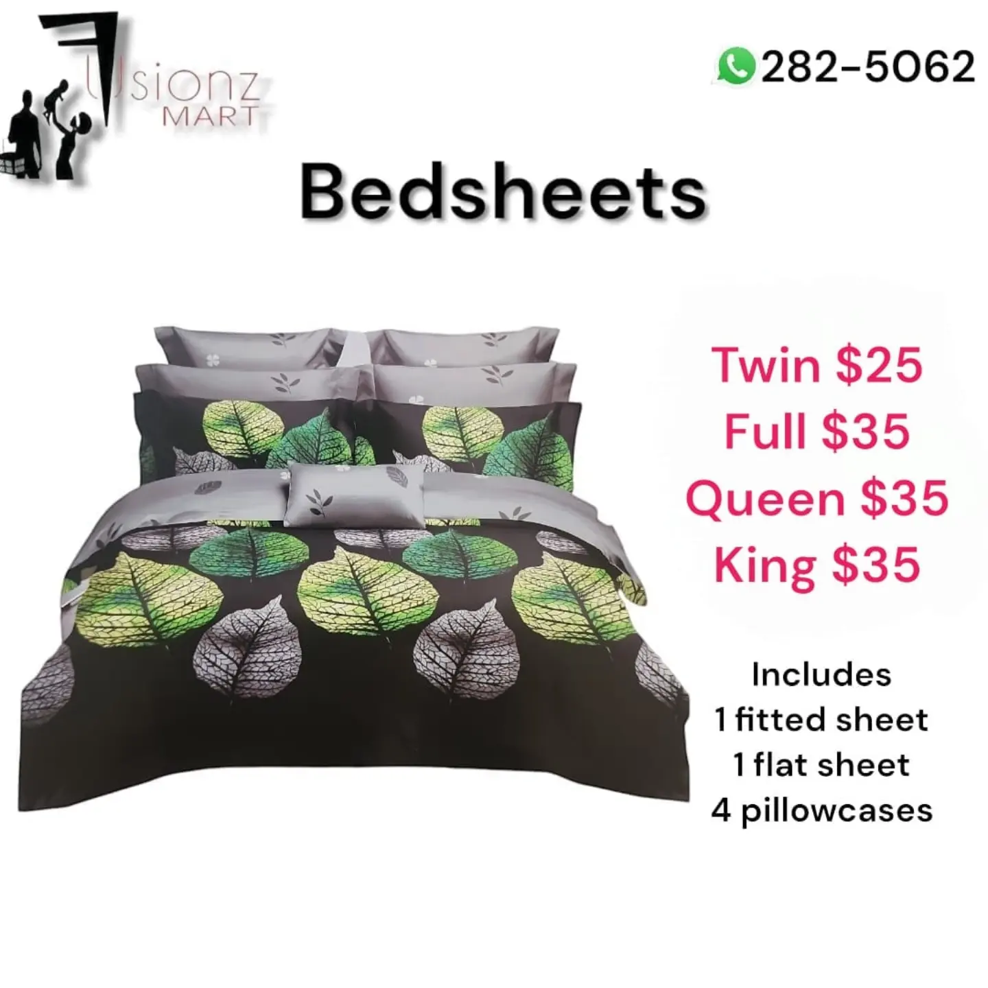 Bedsheet Sets from $25 – Twin $25, Full/Queen/King $35