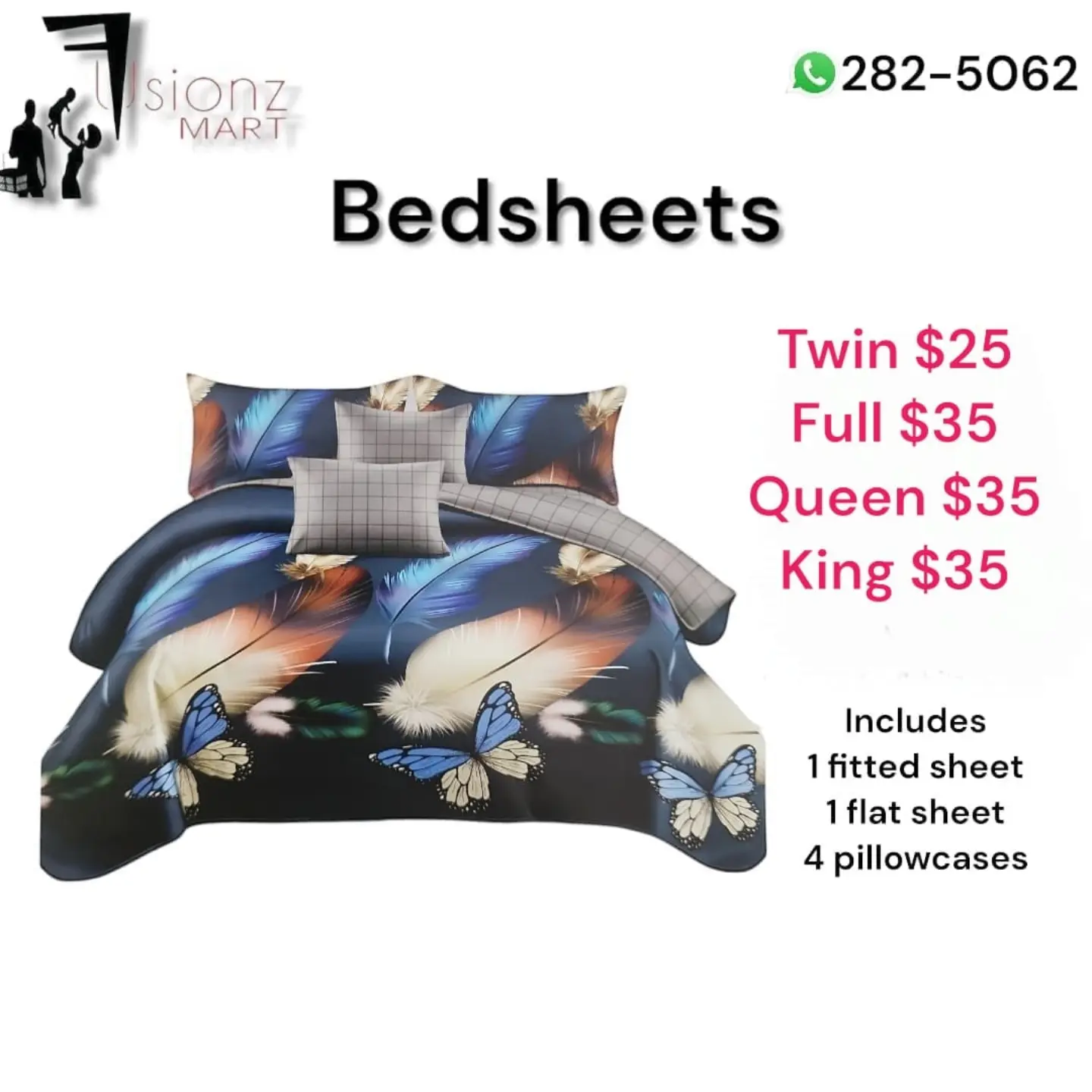 Bedsheet Sets from $25 – Twin $25, Full/Queen/King $35