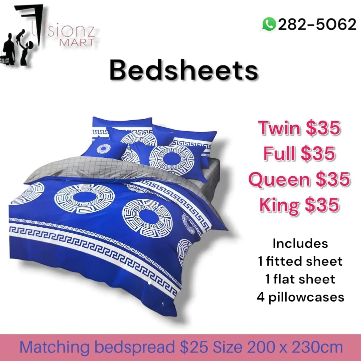 Fusionz Mart Bedsheets – All Sizes $35, Matching Bedspread $25