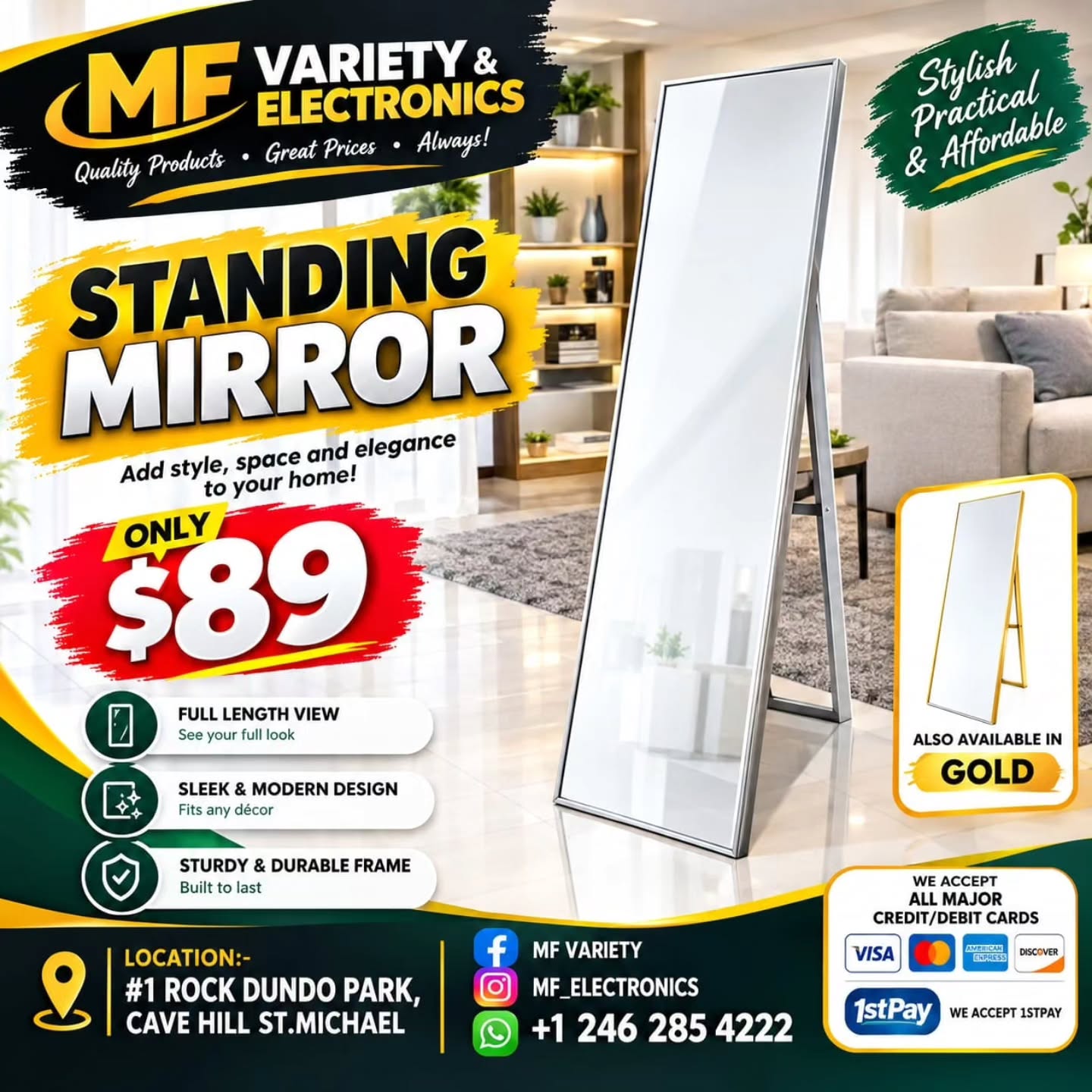 Standing Mirror – Only $89 at MF Variety & Electronics