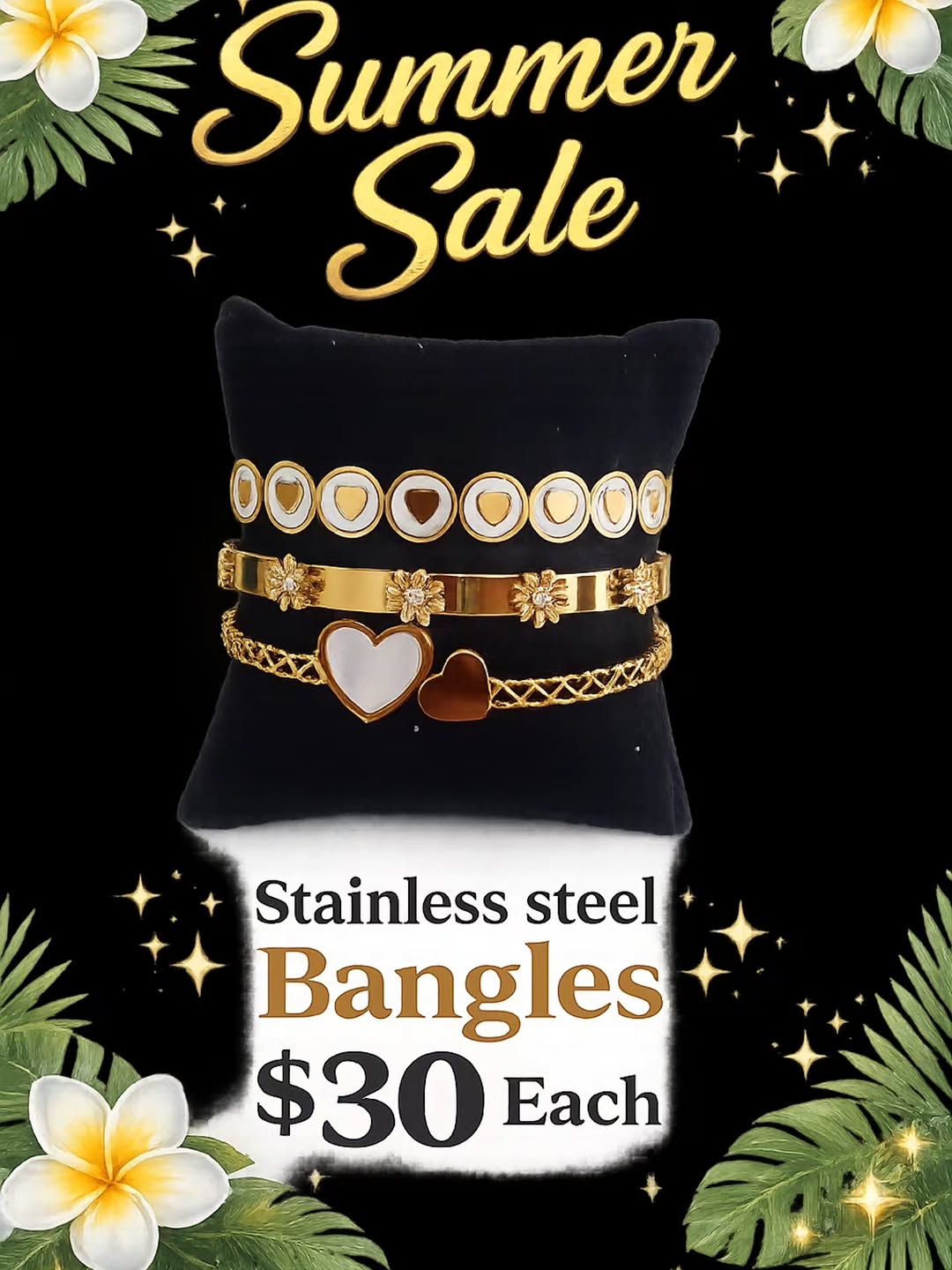 Summer Sale – Stainless Steel Bangles $25 Each (Buy 2+)