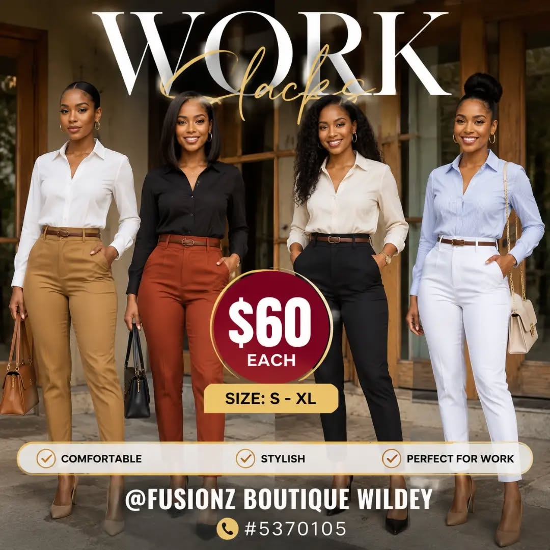 Work Slacks – $60 Each at Fusionz Boutique Wildey