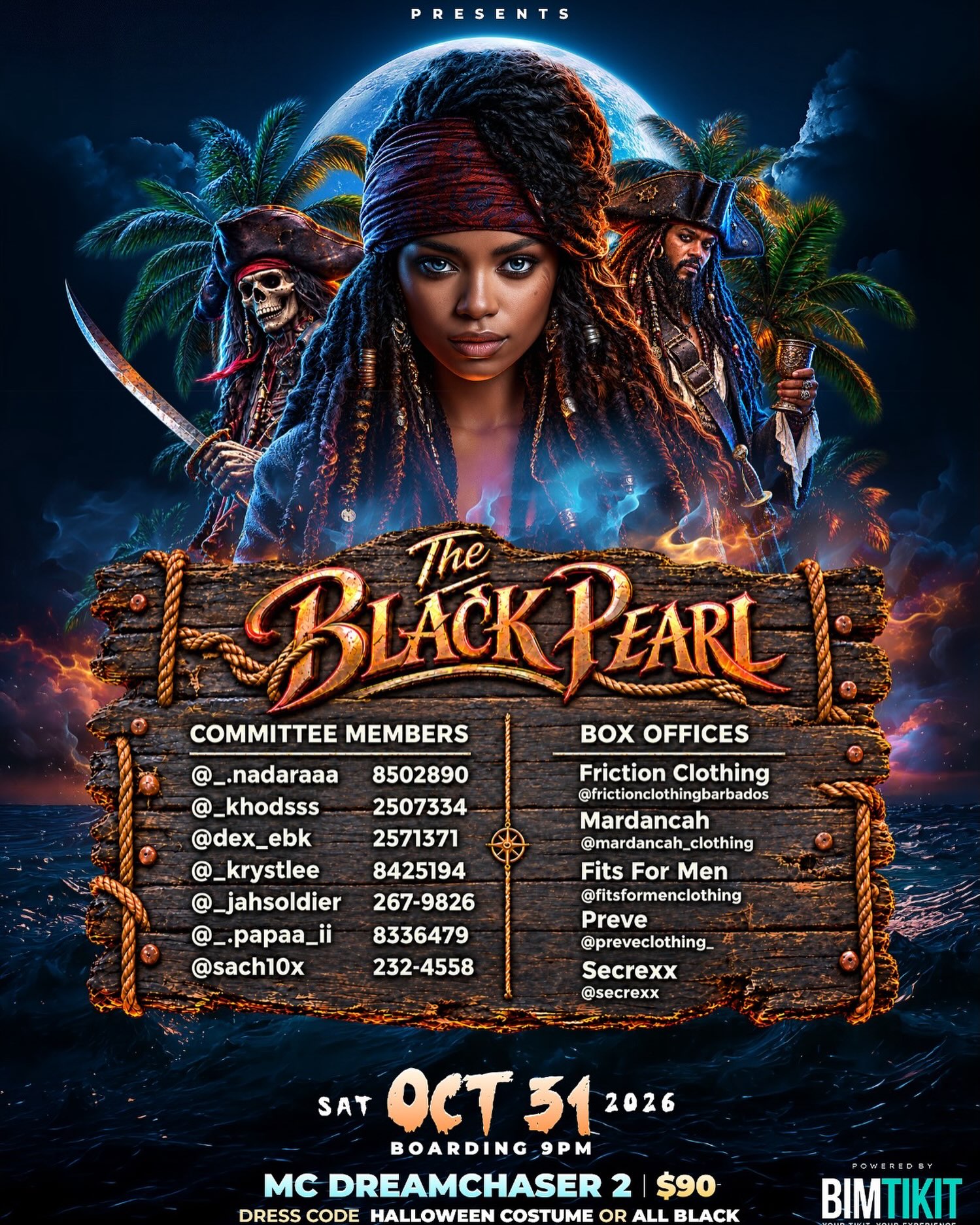 The Black Pearl Halloween Party – MC Dreamchaser 2 | Oct 31, 2026