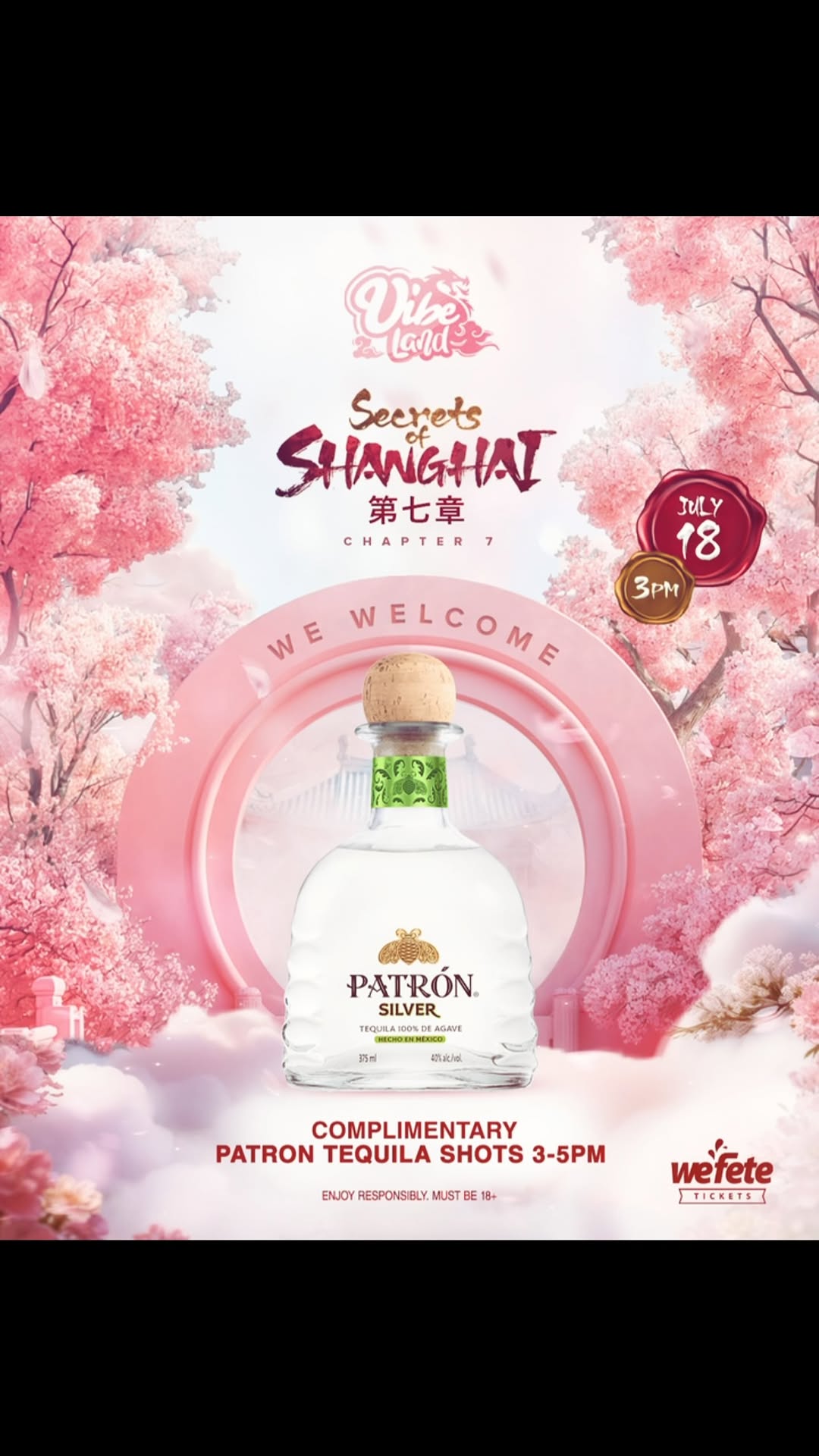 Vibeland Secrets of Shanghai Chapter 7 – Complimentary Patrón Tequila Shots 3–5PM