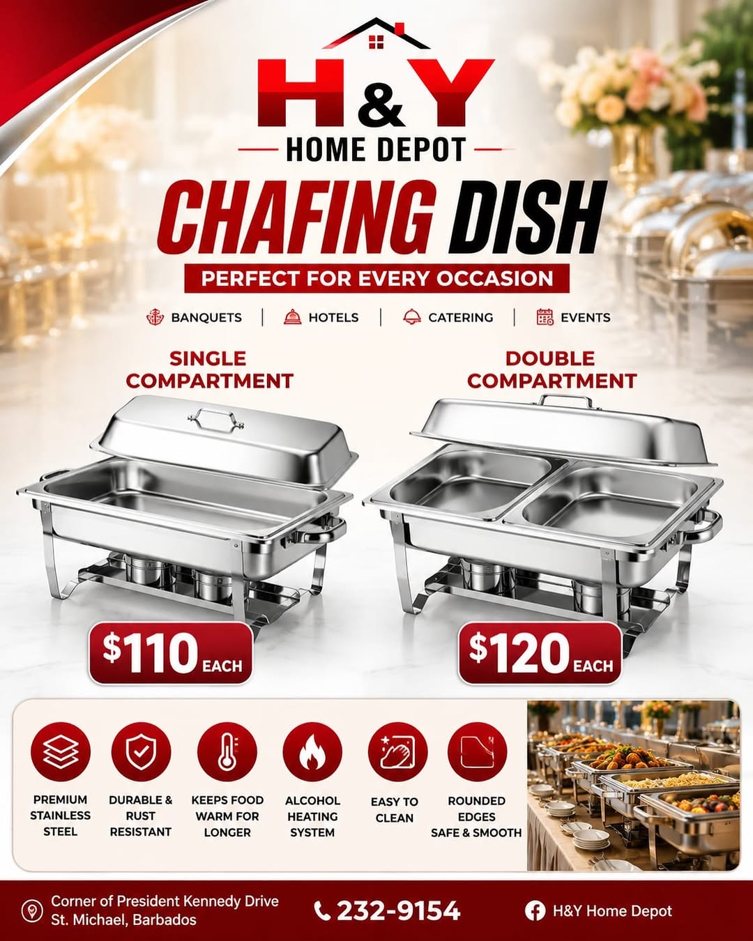 H&Y Home Depot Chafing Dishes – Single $110 / Double $120