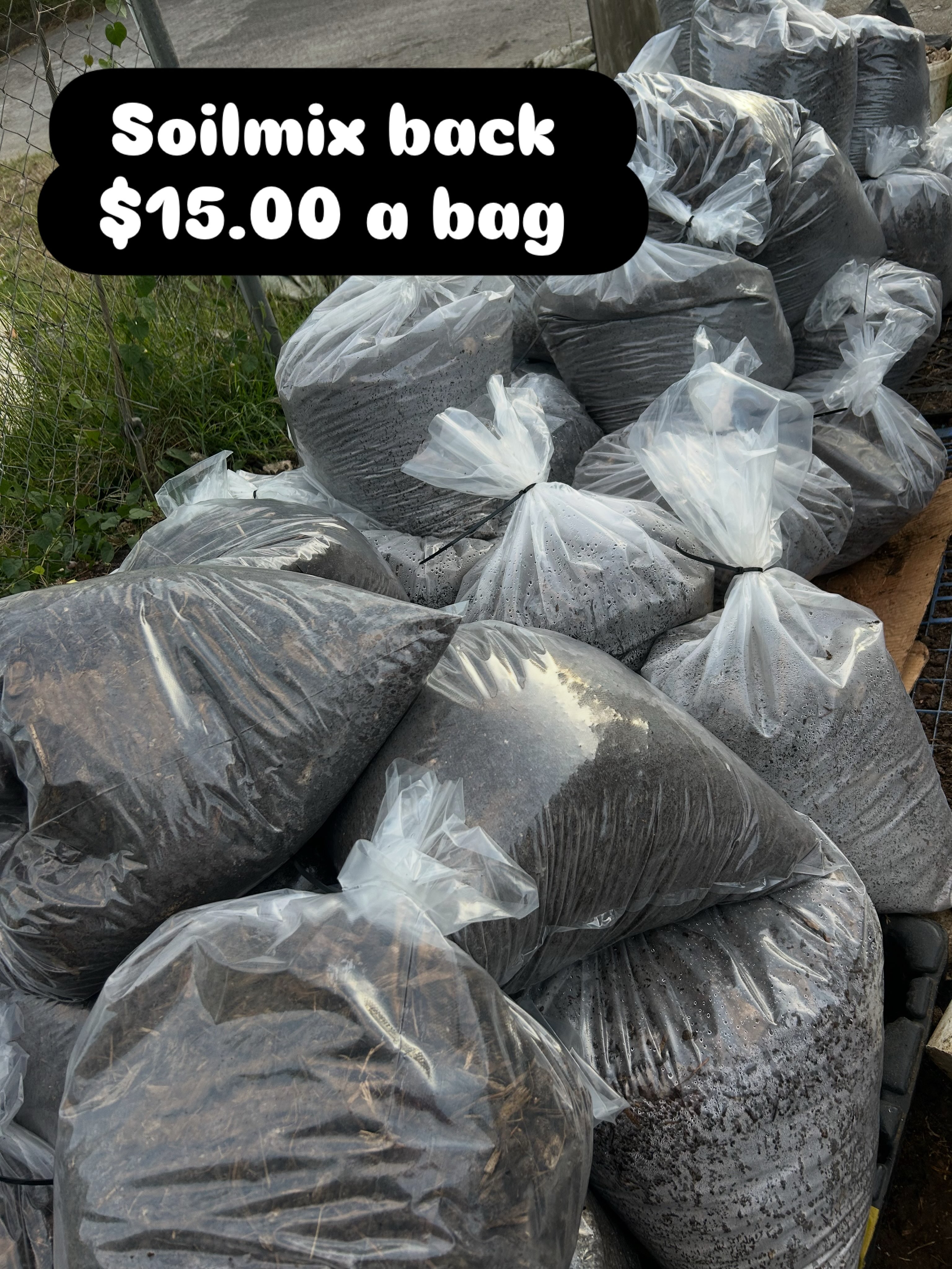 Soilmix Back in Stock – $15.00 a Bag